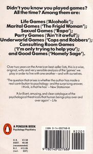 Games People Play: The Psychology of Human Relationships