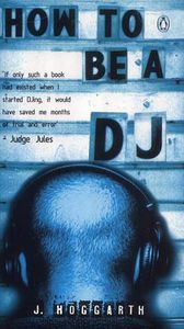 How to Be a DJ