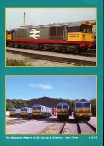 The Allocation History of BR Diesels and Electrics - Part Three