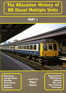 The Allocation History of BR Diesel Multiple Units - Part 1