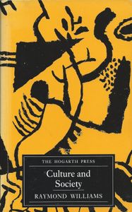 Culture and Society: Coleridge to Orwell