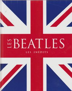 Les Beatles Les Inédits
