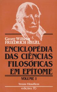 Enciclopédia Das Ciências Filosóficas Em Epítome - Volume I
