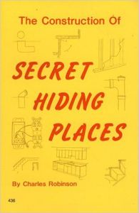 The Construction Of Secret Hiding Places