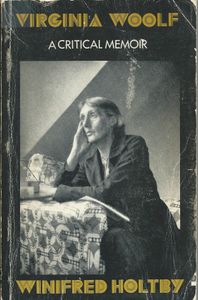 Virginia Woolf: A Critical Memoir