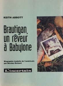 Brautigan Rêveur A Babylone