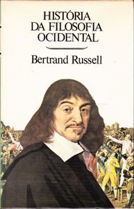 História Da Filosofia Ocidental II - E Sua Conexão Política E Social Desde Os Tempos Primitivos Até Hoje