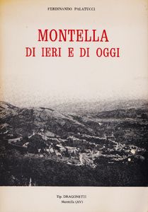 Montella Di Ieri E Di Oggi