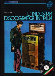 L'Industria Discografica In Italia