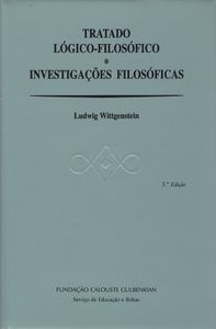 Tratado Lógico-Filosófico ✽ Investigações Filosóficas