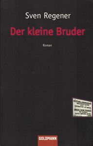Der kleine Bruder