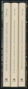 William Shakespeare's Star Wars Trilogy