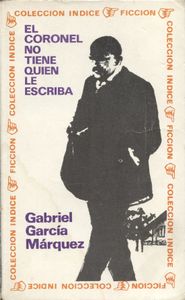 El Coronel No Tiene Quien Le Escriba