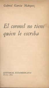 El Coronel No Tiene Quien Le Escriba