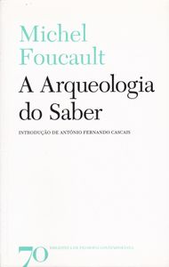A Arqueologia Do Saber