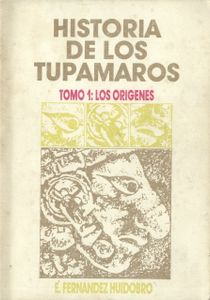 Historia De Los Tupamaros. Tomo 1: Los Origenes