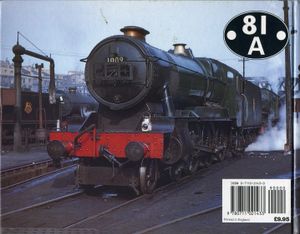 The Heyday of Old Oak Common (81A) and its Locomotives