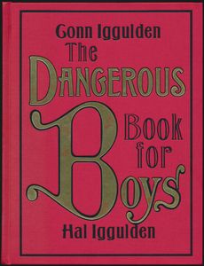 The Dangerous Book for Boys