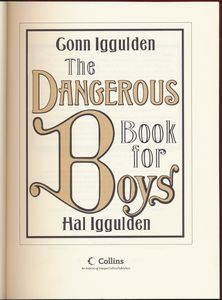 The Dangerous Book for Boys