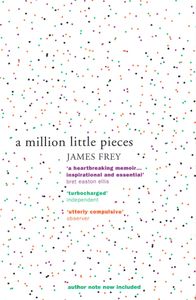 A Million Little Pieces