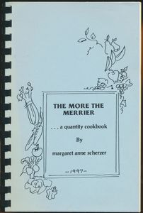 The More the Merrier ...A Quantity Cookbook