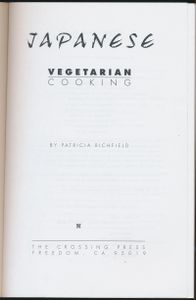 Japanese Vegetarian Cooking: From Simple Soups to Sushi