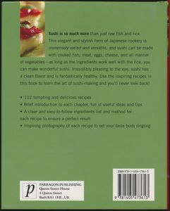 Perfect Sushi: A Collection of Over 100 Essential Recipes