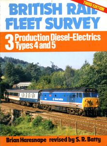Production Diesel-Electrics Types 4 and 5