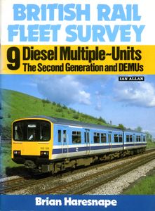 Diesel Multiple-Units; The Second Generation and DEMUs