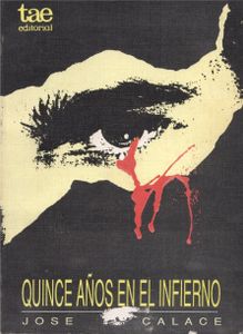 Quince Años En El Infierno