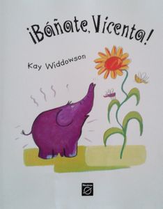 ¡Bañate Vicenta!