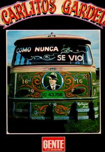 Carlitos Gardel como nunca se vio