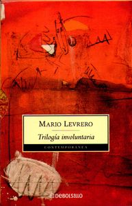 Trilogía involuntaria