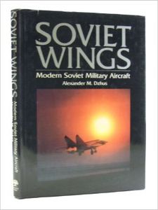 Soviet Wings: Modern Soviet Military Aircraft