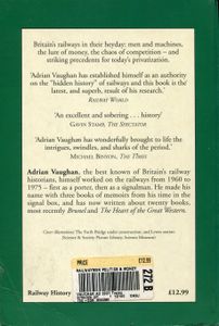 Railwaymen, Politics and Money; The Great Age of Railways in Britain