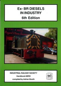 Ex-BR Diesels in Industry 6th Edition
