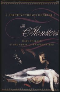 The Monsters: Mary Shelley & The Curse of Frankenstein