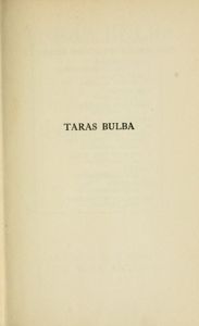 Taras Bulba. A Tale Of The Cossacks