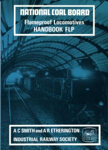 National Coal Board Flameproof Locomotives
