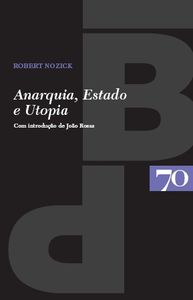 Anarquia, Estado E Utopia
