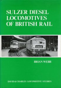 Sulzer Diesel Locomotives of British Rail