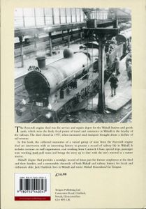 Walsall's Engine Shed; Railwaymen's Memories 1877-1968