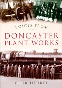 Voices From Doncaster Plant Works