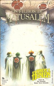 Os Filhos De Matusalém