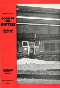 Book of the Fifties; British Rail Class 50's