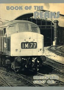Book of the Peaks; British Rail Class 46's
