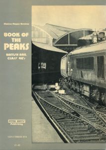 Book of the Peaks; British Rail Class 46's