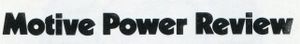 Motive Power Review