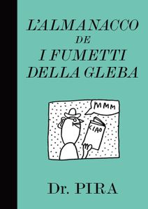 L'Almanacco De Fumetti Della Gleba