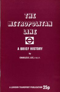 The Metropolitan Line, A Brief History